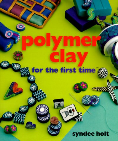 9780806968278: Polymer Clay For The First Time