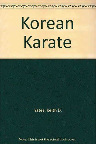 Beispielbild fr Korean Karate zum Verkauf von Half Price Books Inc.