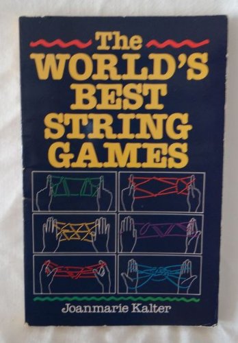 Stock image for The World's Best String Games for sale by ThriftBooks-Dallas