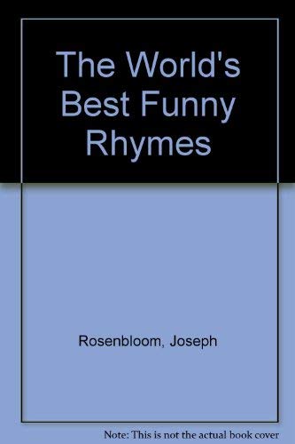 Beispielbild fr The World's Best Funny Rhymes zum Verkauf von ThriftBooks-Dallas