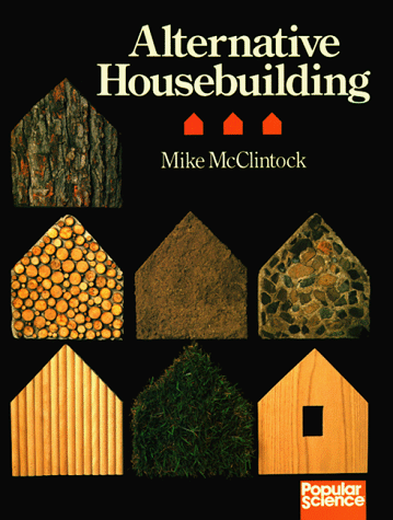 Stock image for Alternative Housebuilding for sale by Goodwill Books