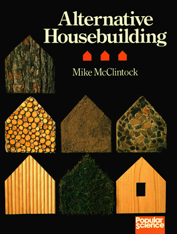 Stock image for Alternative Housebuilding for sale by ThriftBooks-Phoenix