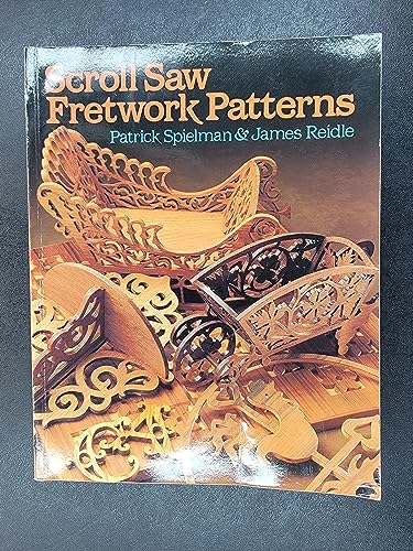 Scroll Saw Fretwork Patterns (9780806969985) by Spielman, Patrick; Reidle, James