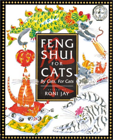 9780806970585: Feng Shui for Cats: By Cats, for Cats