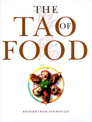 Beispielbild fr The Tao of Food zum Verkauf von Better World Books