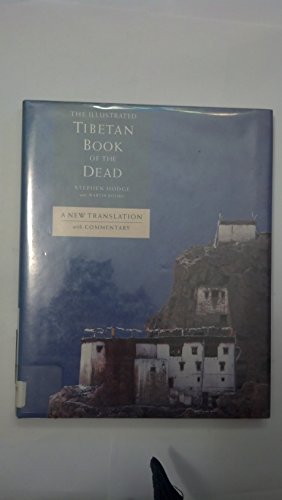 Beispielbild fr The Illustrated Tibetan Book of the Dead: A New Translation with Commentary zum Verkauf von ThriftBooks-Atlanta