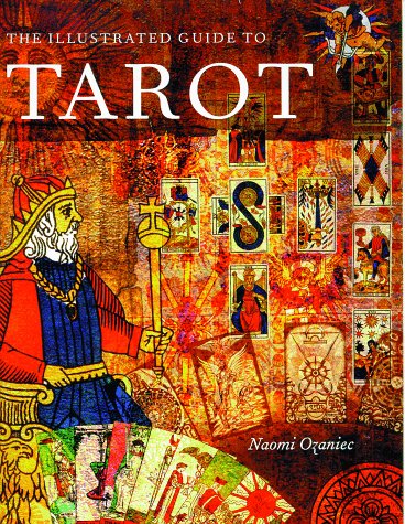 Imagen de archivo de The Illustrated Guide to Tarot a la venta por ThriftBooks-Dallas