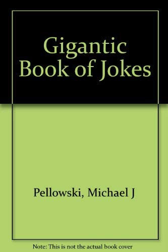 Stock image for Gigantic Book of Jokes for sale by Star Canyon Books