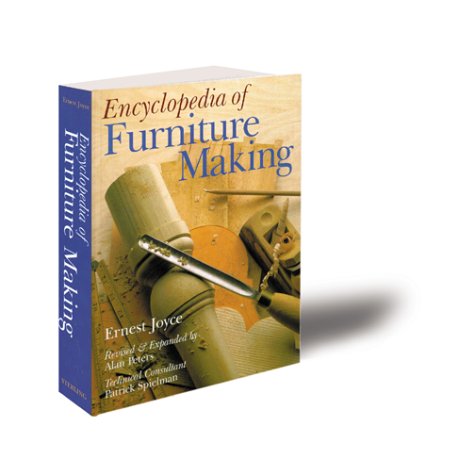 Beispielbild fr Encyclopedia of Furniture Making zum Verkauf von BooksRun