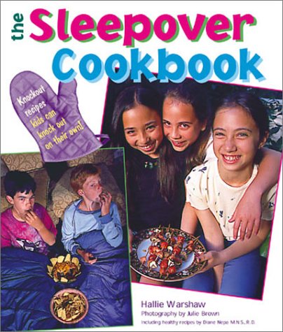 Beispielbild fr The Sleepover Cookbook zum Verkauf von SecondSale