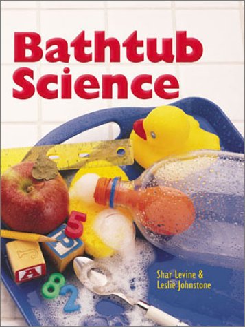 Stock image for Bathtub Science for sale by Once Upon A Time Books