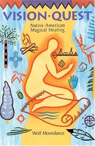 Beispielbild fr Vision Quest: Native American Magical Healing zum Verkauf von Goodwill