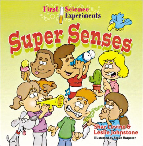 Imagen de archivo de First Science Experiments: Super Senses a la venta por Wonder Book