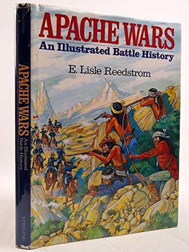 9780806972541: Apache wars: An illustrated battle history
