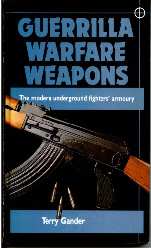 9780806973333: Guerilla Warfare Weapons: The Modern Underground Fighters Armoury