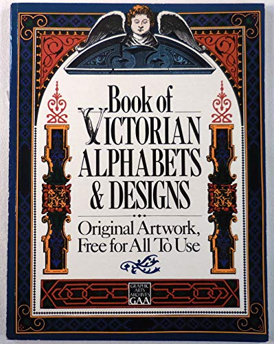 Beispielbild fr Book of Victorian Alphabets and Designs zum Verkauf von Cambridge Rare Books