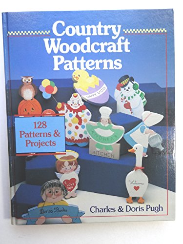 9780806973609: Country Woodcraft Patterns: 128 Patterns & Projects