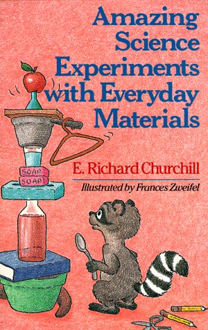 Imagen de archivo de Amazing Science Experiments With Everyday Materials a la venta por SecondSale