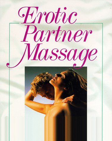 Beispielbild fr Erotic Partner Massage zum Verkauf von Better World Books