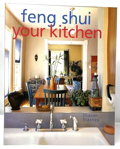 Feng Shui Your Kitchen