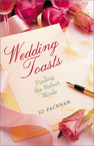 9780806973876: Wedding Toasts: Finding the Perfect Words