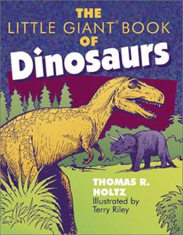 Stock image for The Little Giant? Book of Dinosaurs (Little Giant Books) for sale by SecondSale