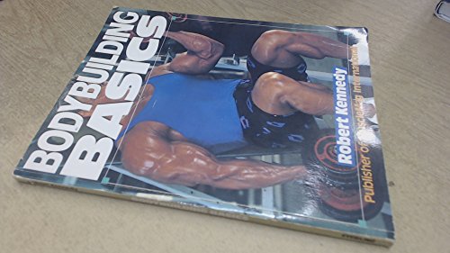 Beispielbild fr Bodybuilding Basics zum Verkauf von Better World Books