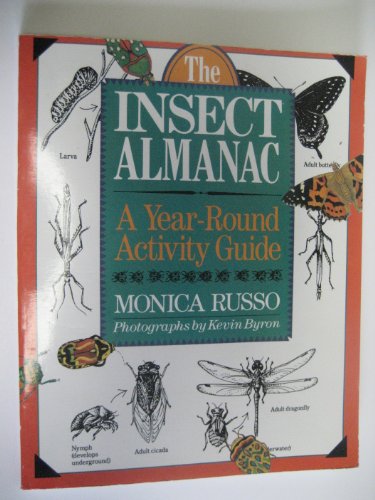 Beispielbild fr The Insect Almanac: A Year-Round Activity Guide zum Verkauf von SecondSale
