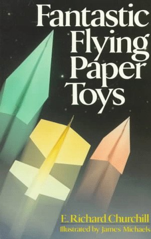 Beispielbild fr Fantastic Flying Paper Toys zum Verkauf von Wonder Book