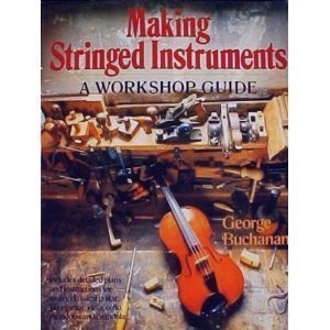 9780806974644: Making Stringed Instruments: A Workshop Guide