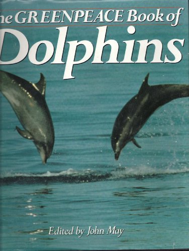 Greenpeace Book of Dolphins