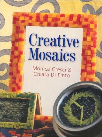 9780806974989: Creative Mosaics