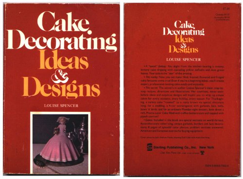 Cake decorating ideas & designs (9780806975023) by Spencer, Louise