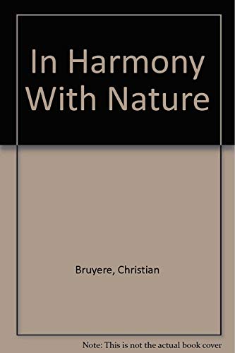 Stock image for In Harmony With Nature for sale by Wonder Book