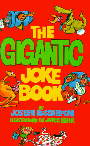 Beispielbild fr The Gigantic Joke Book zum Verkauf von Better World Books