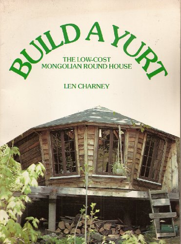 9780806975184: Build a Yurt