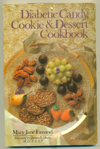 Beispielbild fr Diabetic Candy, Cookie & Dessert Cookbook zum Verkauf von BookHolders