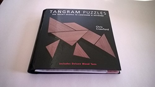 Imagen de archivo de Tangram Puzzles: 500 Tricky Shapes to Confound Astound/ Includes Deluxe Wood Tangrams a la venta por Seattle Goodwill