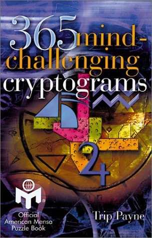 Beispielbild fr 365 Mind-Challenging Cryptograms zum Verkauf von WorldofBooks