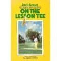 Beispielbild fr On the lesson tee: Basic golf fundamentals zum Verkauf von Wonder Book