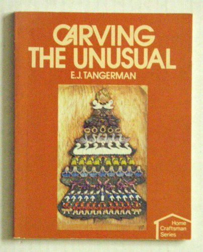 Stock image for Carving the Unusual for sale by Anybook.com