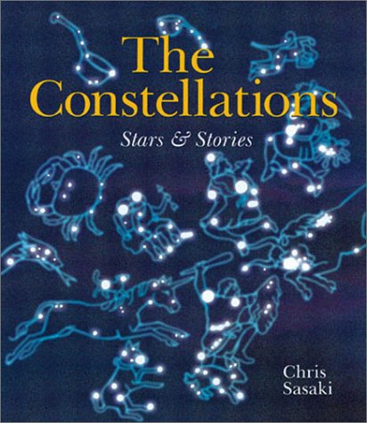 Imagen de archivo de The Constellations: Stars & Stories a la venta por ZBK Books
