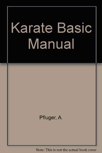 Beispielbild fr Karate Basic Manual zum Verkauf von WorldofBooks