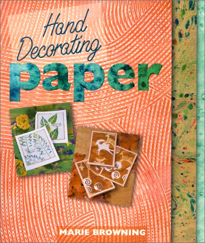 Beispielbild fr Hand Decorating Paper zum Verkauf von Wonder Book