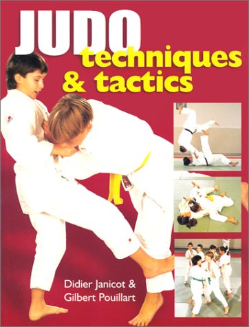 Beispielbild fr Judo Techniques and Tactics zum Verkauf von Better World Books: West