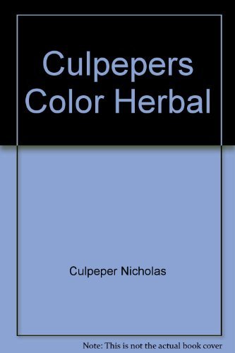 Imagen de archivo de Culpeper's Color Herbal a la venta por Jenson Books Inc