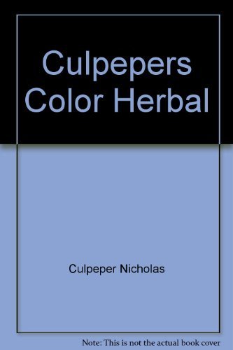 Stock image for Culpeper's Color Herbal for sale by Jenson Books Inc