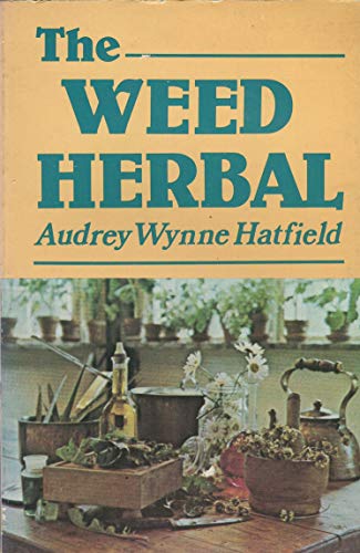 Stock image for The weed herbal for sale by -OnTimeBooks-