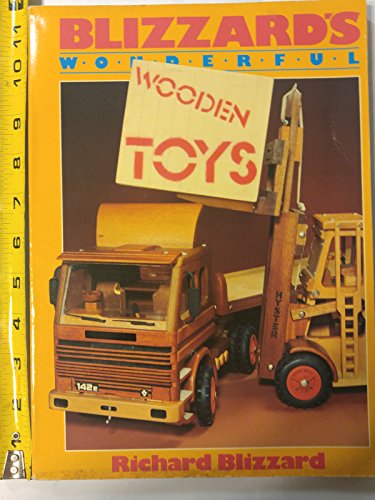 Stock image for Blizzard's Wonderful Wooden Toys for sale by Better World Books: West