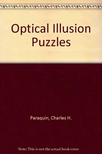 Optical Illusion Puzzles (English and German Edition) (9780806978062) by Paraquin, Charles H.